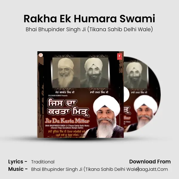 Rakha Ek Humara Swami MP3 Song by Bhai Bhupinder Singh Ji (Tikana Sahib Delhi Wale) Cover