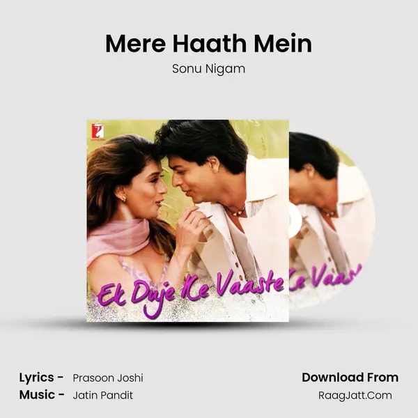 Mere Haath Mein MP3 Song by Sonu Nigam Cover
