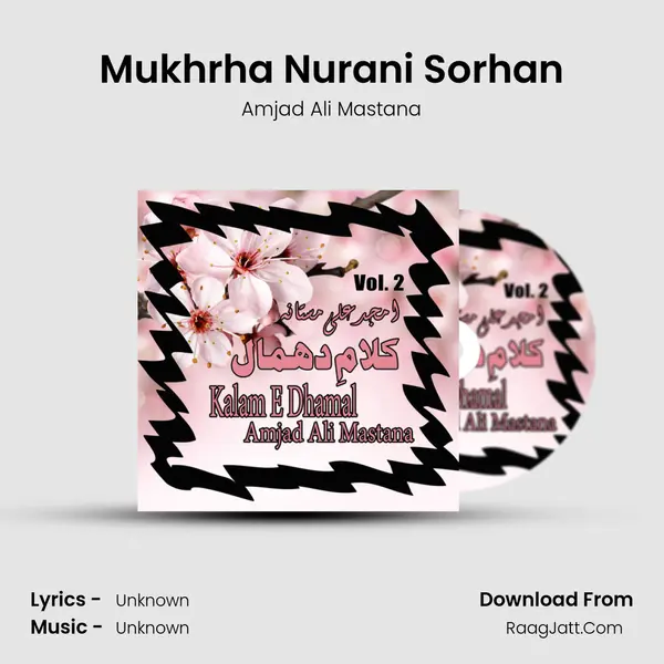 Mukhrha Nurani Sorhan MP3 Song by Amjad Ali Mastana Cover