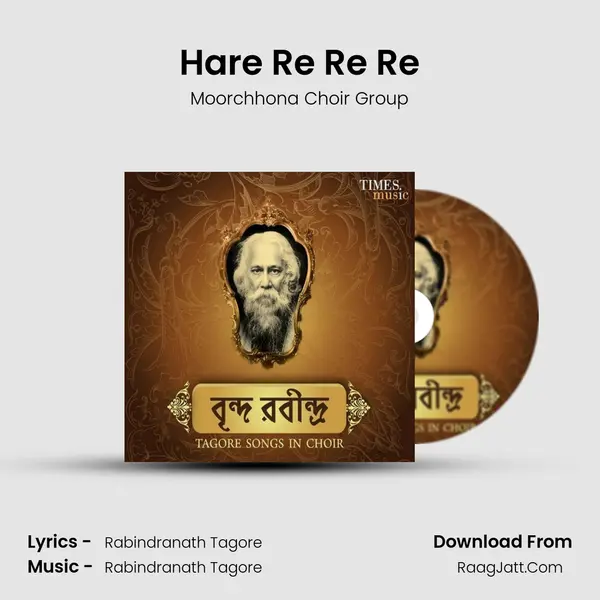 Hare Re Re Re MP3 Song by Moorchhona Choir Group Cover