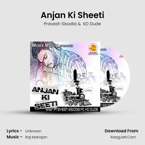 Anjan Ki Sheeti MP3 Song by Pravesh Sisodia Cover