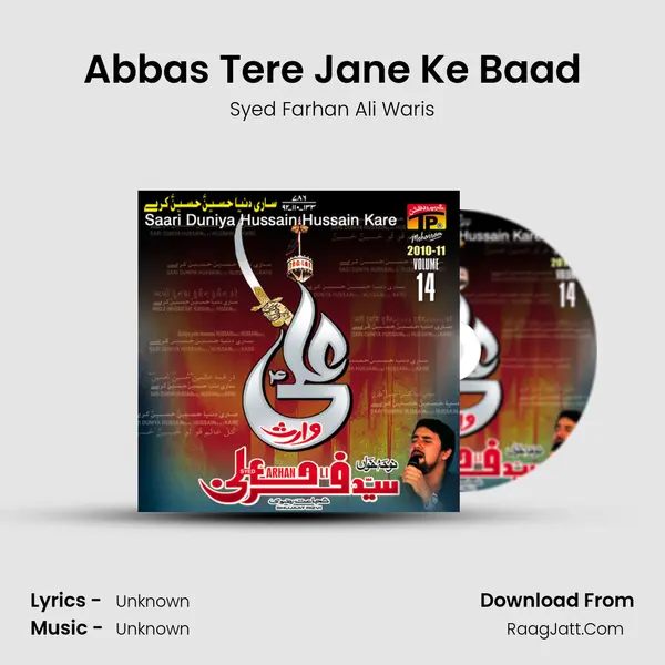 Abbas Tere Jane Ke Baad MP3 Song by Syed Farhan Ali Waris Cover