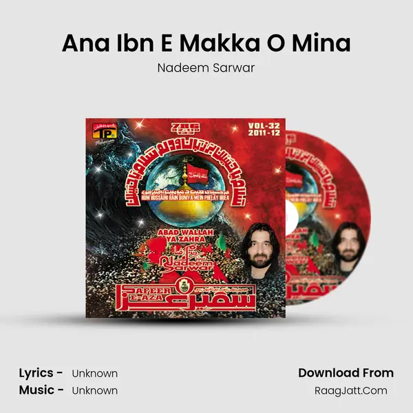 Ana Ibn E Makka O Mina MP3 Song by Nadeem Sarwar Cover