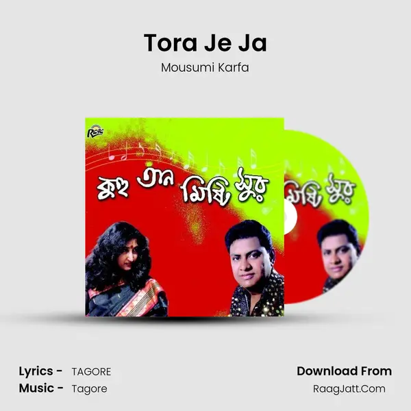 Tora Je Ja mp3 song
