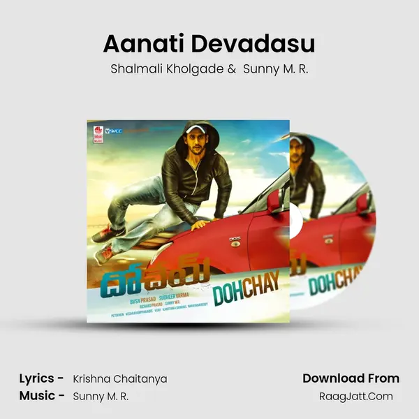 Aanati Devadasu MP3 Song by Shalmali Kholgade Cover