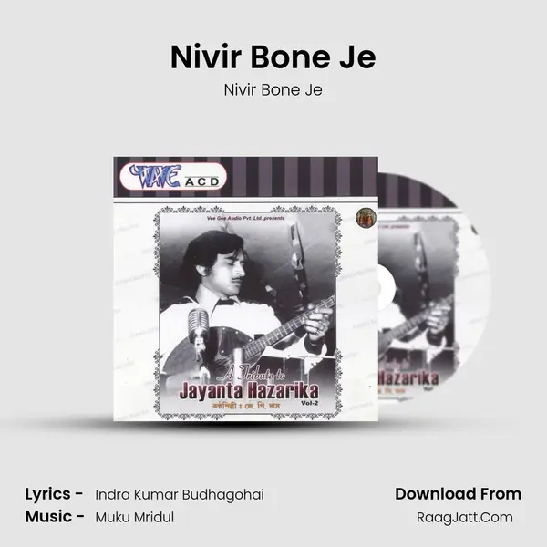 Nivir Bone Je MP3 Song by Nivir Bone Je Cover