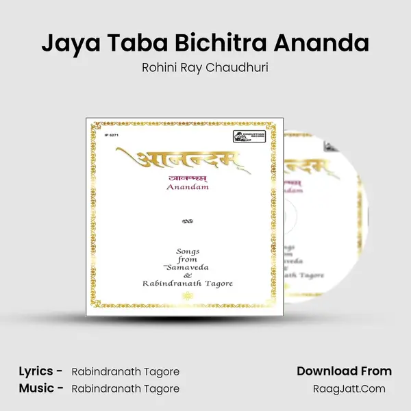 Jaya Taba Bichitra Ananda MP3 Song by Rohini Ray Chaudhuri Cover