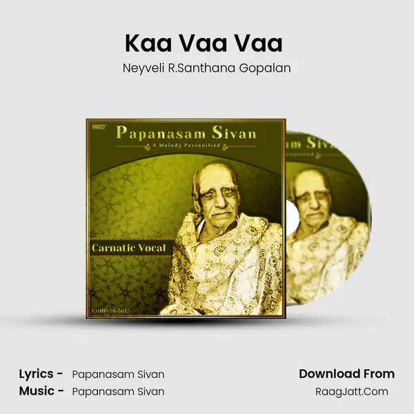 Kaa Vaa Vaa (Neyveli) mp3 song