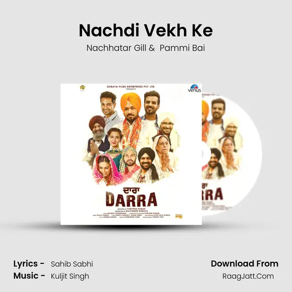 Nachdi Vekh Ke MP3 Song by Nachhatar Gill Cover