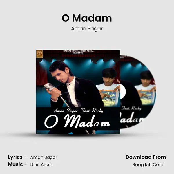 O Madam MP3 Song by Aman Sagar Cover