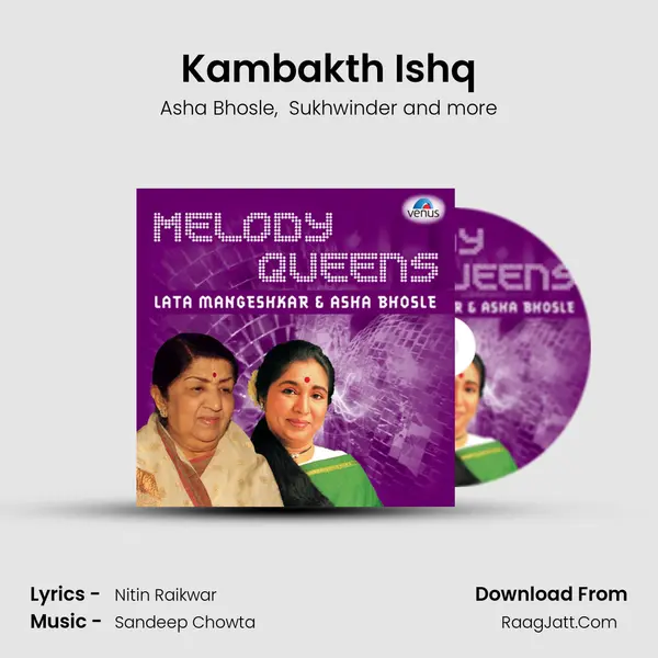 Kambakth Ishq MP3 Song by Asha Bhosle Cover