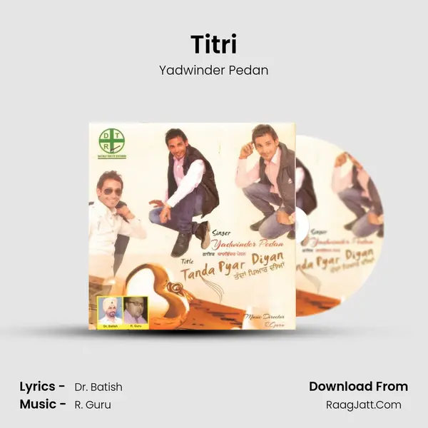 Titri MP3 Song by Yadwinder Pedan Cover