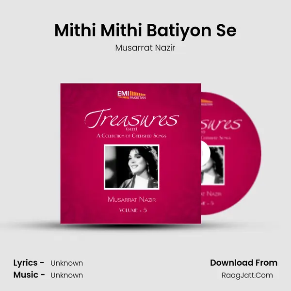 Mithi Mithi Batiyon Se MP3 Song by Musarrat Nazir Cover
