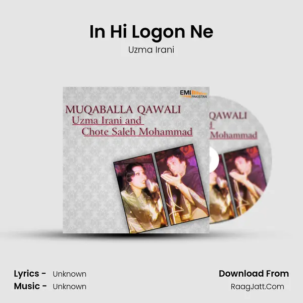 In Hi Logon Ne MP3 Song by Uzma Irani Cover