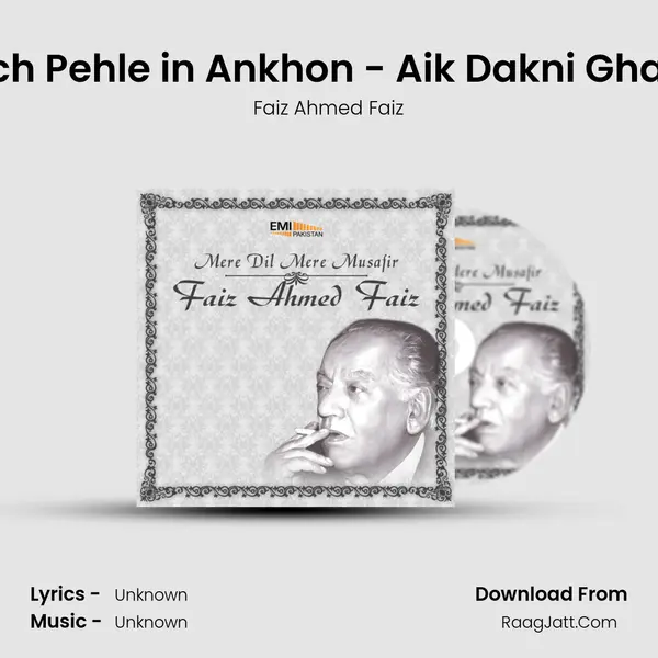 Kuch Pehle in Ankhon - Aik Dakni Ghazal MP3 Song by Faiz Ahmed Faiz Cover