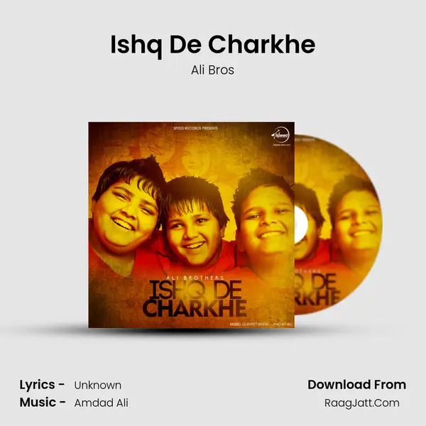 Ishq De Charkhe MP3 Song by Ali Bros Cover
