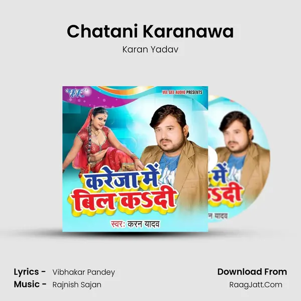 Chatani Karanawa MP3 Song by Karan Yadav Cover
