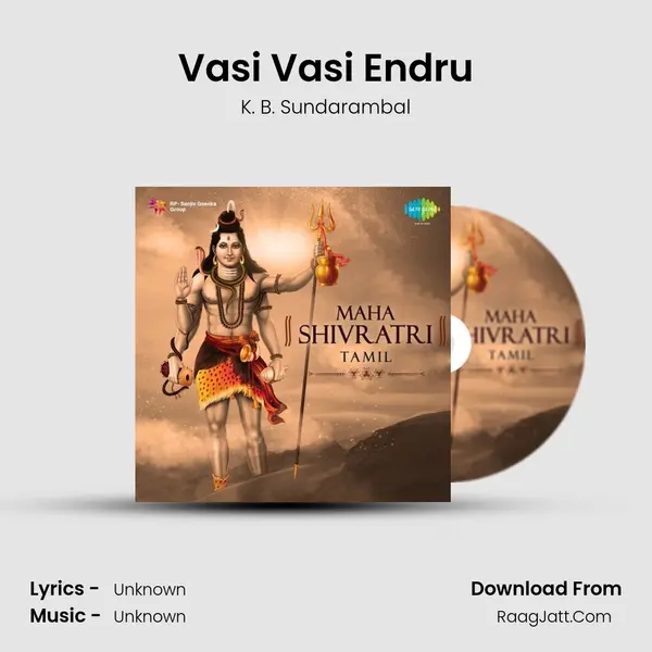 Vasi Vasi Endru MP3 Song by K. B. Sundarambal Cover