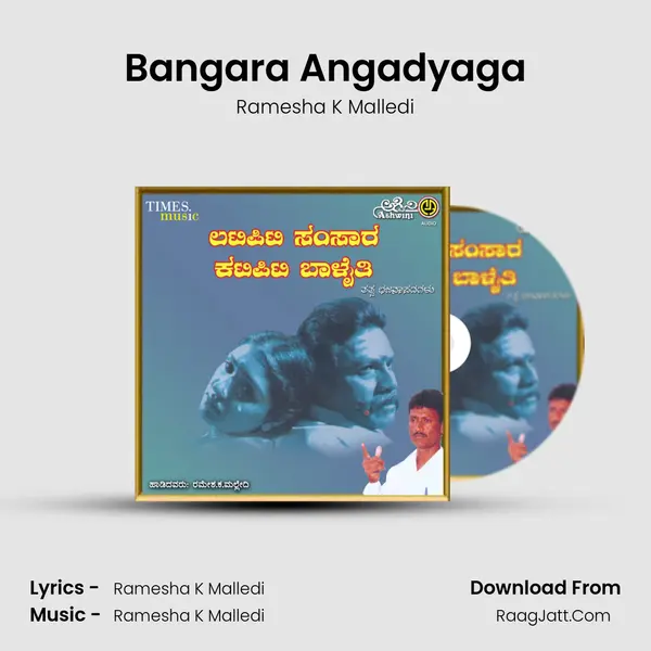Bangara Angadyaga MP3 Song by Ramesha K Malledi Cover