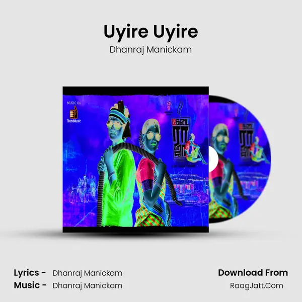 Uyire Uyire MP3 Song by Dhanraj Manickam Cover