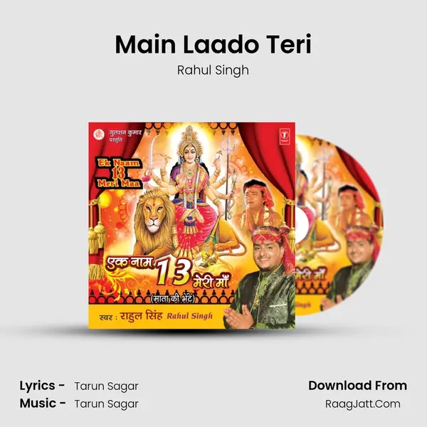 Main Laado Teri MP3 Song by Rahul Singh Cover