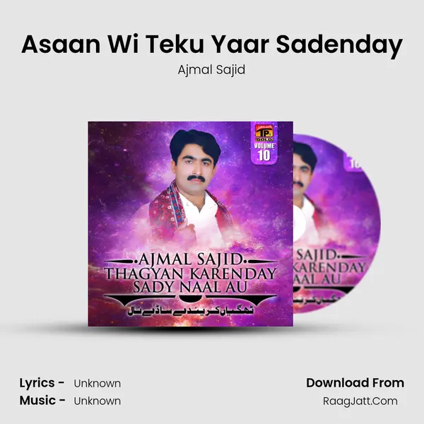 Asaan Wi Teku Yaar Sadenday MP3 Song by Ajmal Sajid Cover