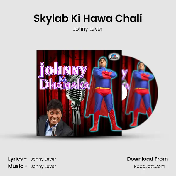 Skylab Ki Hawa Chali mp3 song