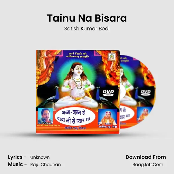Tainu Na Bisara MP3 Song by Satish Kumar Bedi Cover