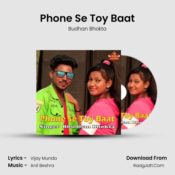 Phone Se Toy Baat MP3 Song by Budhan Bhokta Cover
