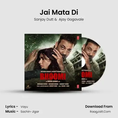 Jai Mata Di MP3 Song by Sanjay Dutt Cover