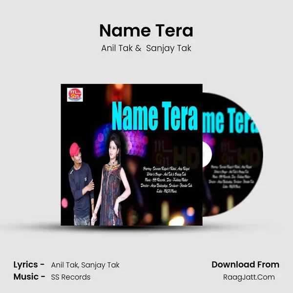 Name Tera - Anil Tak