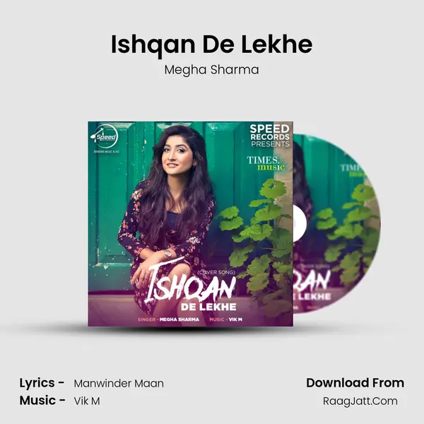 Ishqan De Lekhe(cover Song) MP3 Song by Megha Sharma Cover