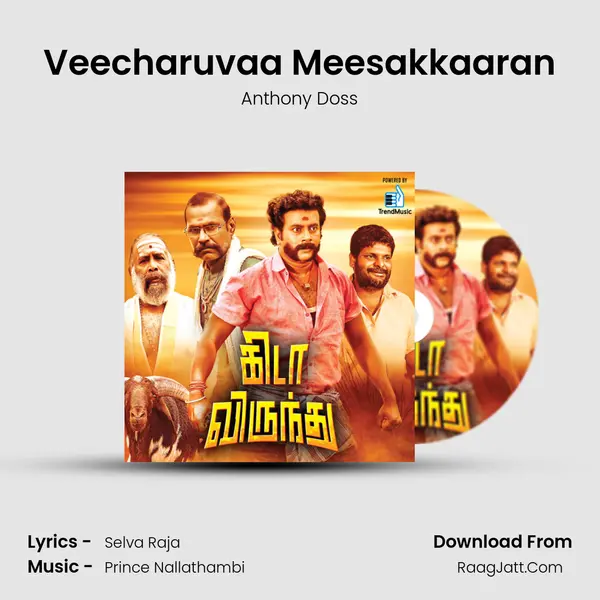Veecharuvaa Meesakkaaran MP3 Song by Anthony Doss Cover