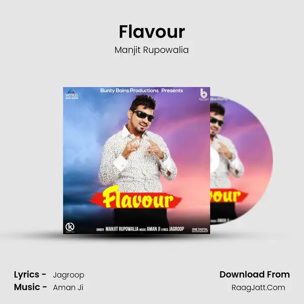 Flavour - Manjit Rupowalia
