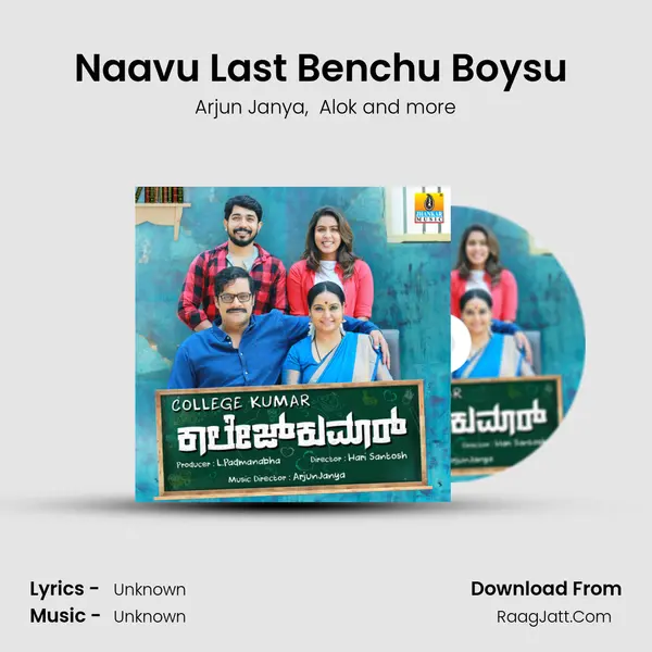 Naavu Last Benchu Boysu (From 