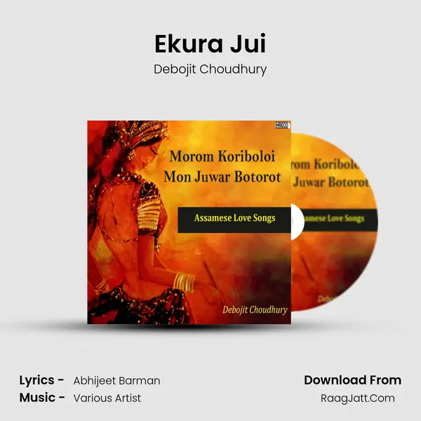 Ekura Jui MP3 Song by Debojit Choudhury Cover
