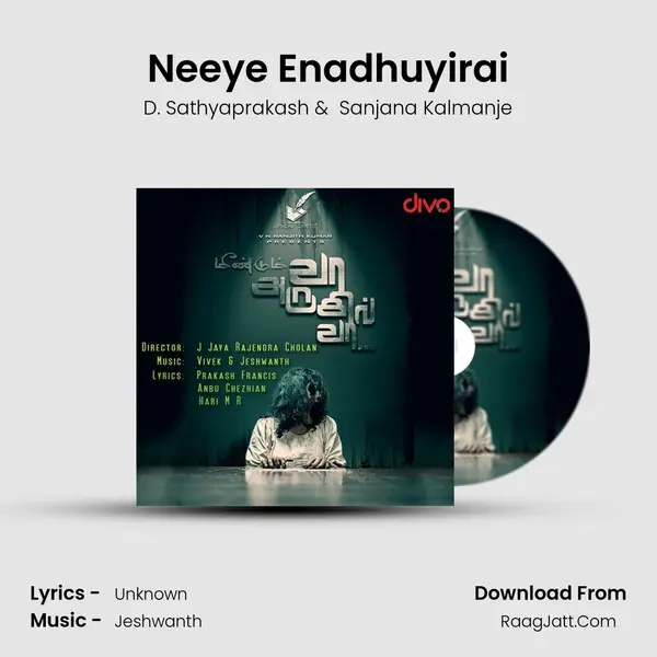 Neeye Enadhuyirai MP3 Song by D. Sathyaprakash Cover