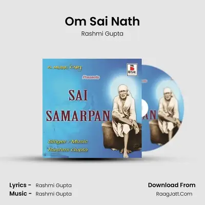 Om Sai Nath MP3 Song by Rashmi Gupta Cover