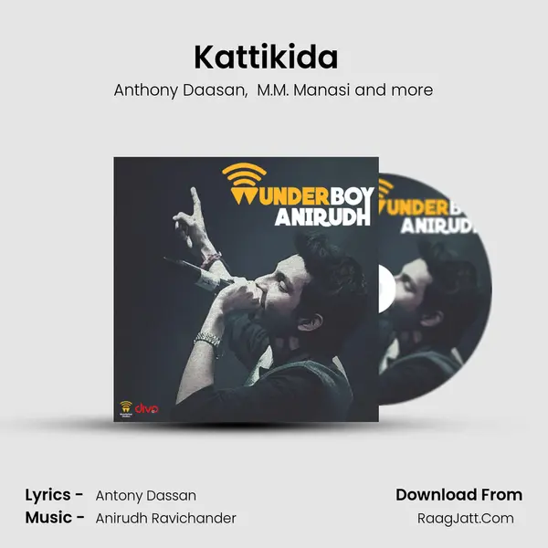 Kattikida  (From Kaaki Sattai) MP3 Song by Anthony Daasan Cover