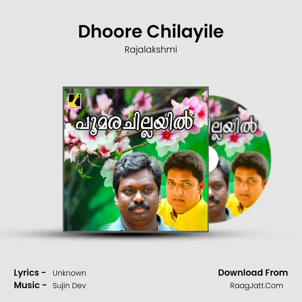 Dhoore Chilayile MP3 Song by Rajalakshmi Cover