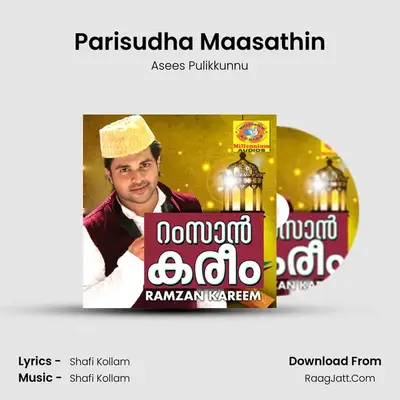 Parisudha Maasathin MP3 Song by Asees Pulikkunnu Cover