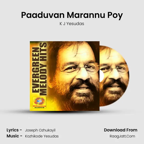 Paaduvan Marannu Poy MP3 Song by K J Yesudas Cover