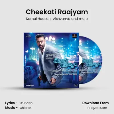 Cheekati Raajyam - Kamal Haasan