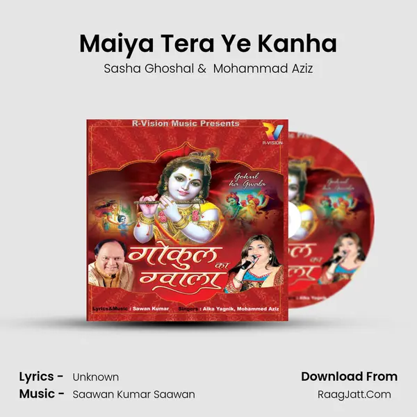 Maiya Tera Ye Kanha MP3 Song by Sasha Ghoshal Cover