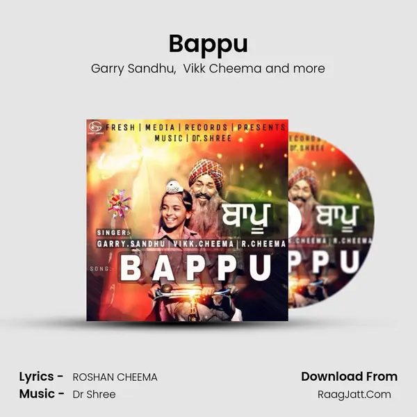 Bappu MP3 Song by Garry Sandhu Cover