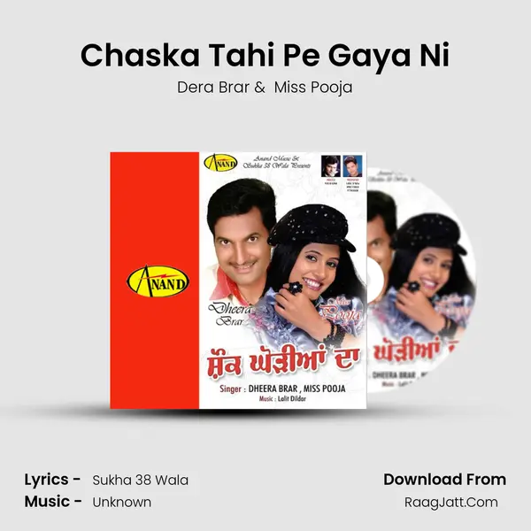 Chaska Tahi Pe Gaya Ni mp3 song