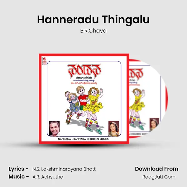 Hanneradu Thingalu MP3 Song by B.R.Chaya Cover