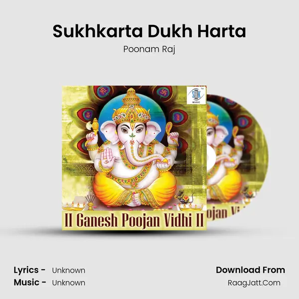 Sukhkarta Dukh Harta MP3 Song by Poonam Raj Cover