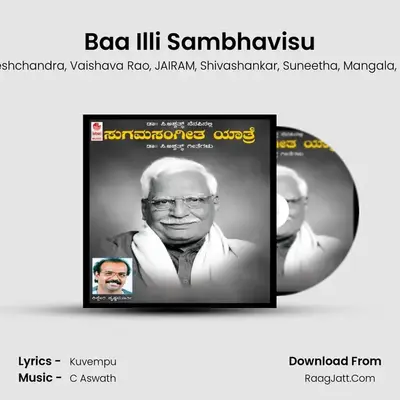 Baa Illi Sambhavisu MP3 Song by Kikkeri Krishnamurthy Cover