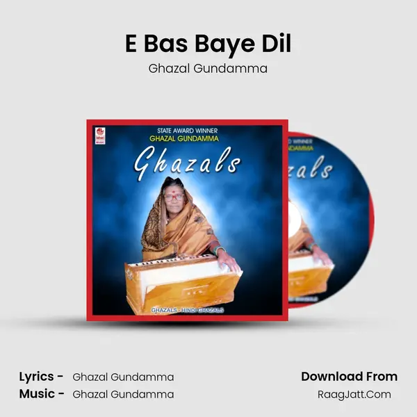 E Bas Baye Dil MP3 Song by Ghazal Gundamma Cover